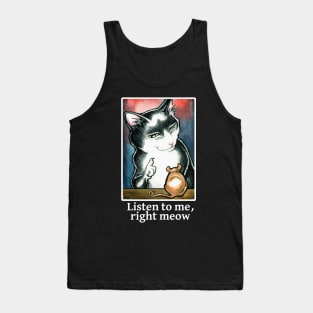 Cat and Mouse - Listen to Me, Right Meow - White Outline Tank Top